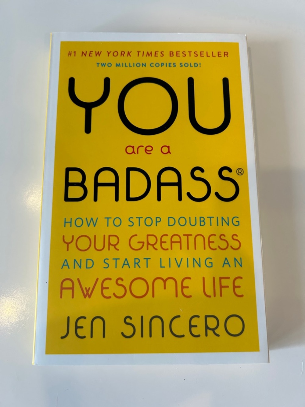 You Are a Badass by Jen Sincero -